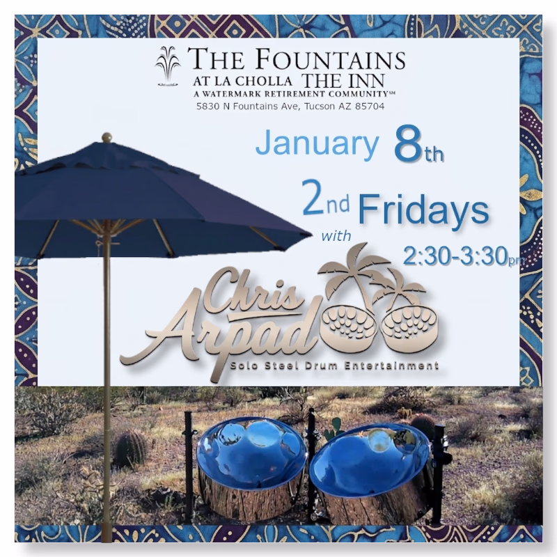Chris Arpad @ The Fountains at La Cholla The Inn, Jan 8, 2027