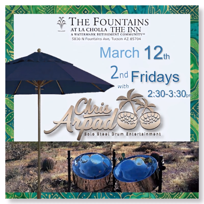 Chris Arpad @ The Fountains at La Cholla The Inn, March 12, 2027