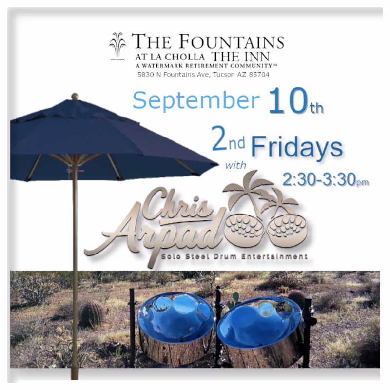 Chris Arpad @ The Fountains at La Cholla The Inn Sept 10, 2027