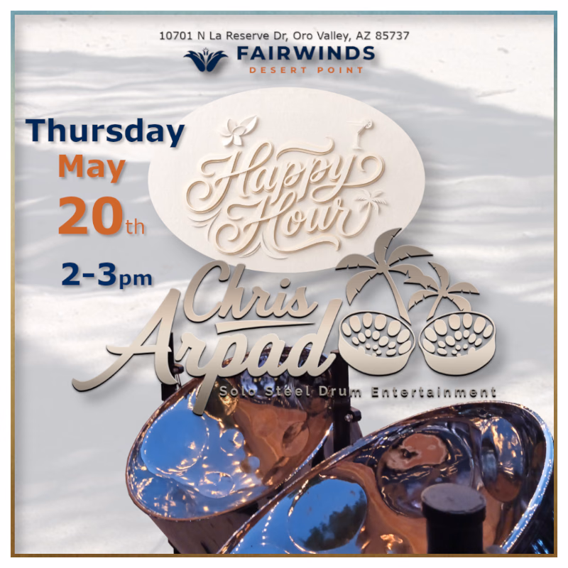 Chris Arpad @ Fairwinds Desert Point,Thurs, May 20, 2027