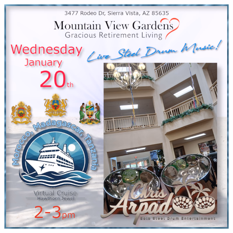 Chris Arpad @ Mountain View Gardens - Sierra Vista, Virtual Cruise, Jan 20th,2027